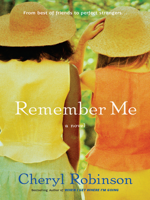 Title details for Remember Me by Cheryl Robinson - Available